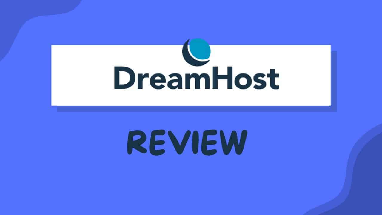 DreamHost Hosting Review